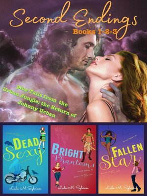 cover image of Second Endings Books 1-2-3 with the Return of Johnny Urban